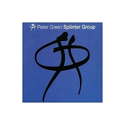 Peter Green - Splinter Group album