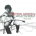Peter Green - Man of the World: The Anthology 1968-1988 album
