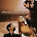 Peter, Paul &amp; Mary - The Very Best of Peter, Paul and Mary album