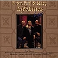 Peter, Paul &amp; Mary - Lifelines Live album