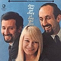 Peter, Paul &amp; Mary - A Song Will Rise album