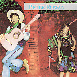 Peter Rowan - Peter Rowan album
