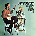 Pete Seeger - Children&#039;s Concert at Town Hall album
