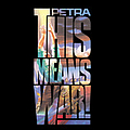 Petra - This Means War! album