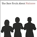 Philmore - The Bare Truth About Philmore альбом