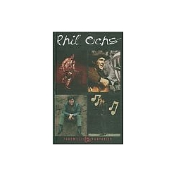 Phil Ochs - Farewells &amp; Fantasies: The Phil Ochs Collection album