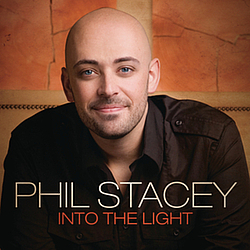 Phil Stacey - Into The Light альбом
