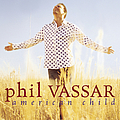 Phil Vassar - American Child альбом
