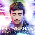 Phil Wickham - Heaven and Earth album