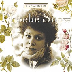 Phoebe Snow - The Very Best Of Phoebe Snow album