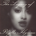 Phyllis Hyman - The Legacy of Phyllis Hyman альбом