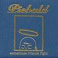 Piebald - Sometimes Friends Fight альбом