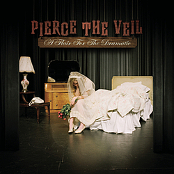 Pierce The Veil - A Flair for the Dramatic album