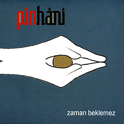 Pinhani - Zaman Beklemez альбом