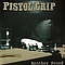 Pistol Grip - Another Round album