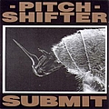 Pitchshifter - Submit альбом