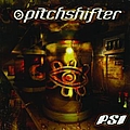 Pitchshifter - P.S.I. альбом