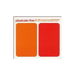 Pizzicato Five - Fifth Release from Matador album