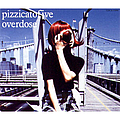 Pizzicato Five - Overdose альбом