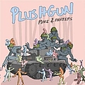 Plushgun - Pins &amp; Panzers album