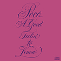 Poco - A Good Feelin&#039; to Know album