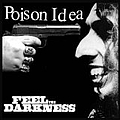 Poison Idea - Feel the Darkness album