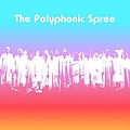 The Polyphonic Spree - The Beginning Stages Of The Polyphonic Spree album