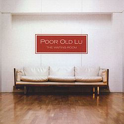 Poor Old Lu - The Waiting Room album