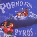 Porno For Pyros - Sadness album