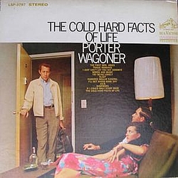 Porter Wagoner - The Cold Hard Facts of Life альбом