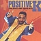 Positive K - The Skills Dat Pay Da Bills album