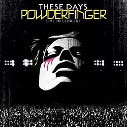 Powderfinger - These Days: Live in Concert (disc 1) альбом
