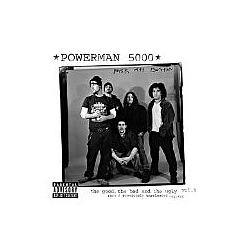 Powerman 5000 - The Good, the Bad &amp; the Ugly, Volume 1 альбом