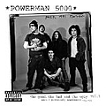 Powerman 5000 - The Good, the Bad &amp; the Ugly, Volume 1 альбом