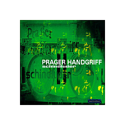 Prager Handgriff - Schindluder альбом