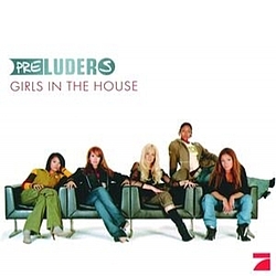 Preluders - Girls In The House album