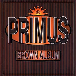 Primus - Brown Album альбом