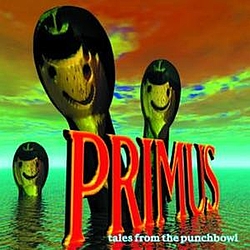 Primus - Tales From The Punchbowl album