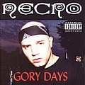 Necro - Gory Days (Special Edition) album