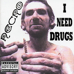 Necro - I Need Drugs album