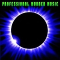 Professional Murder Music - Professional Murder Music album