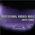Professional Murder Music - Looking Through album