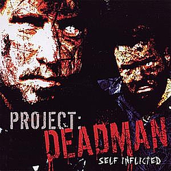 Project Deadman - Self Inflicted album
