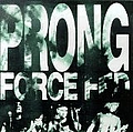 Prong - Force Fed album