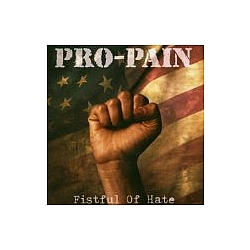 Pro-pain - Fistful of Hate альбом