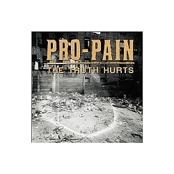 Pro-pain - The Truth Hurts альбом