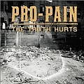 Pro-pain - The Truth Hurts album
