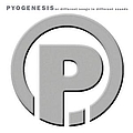 Pyogenesis - P album