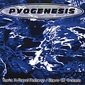 Pyogenesis - Sweet X-Rated Nothings / Waves of Erotasia альбом
