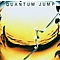 Quantum Jump - Quantum Jump альбом